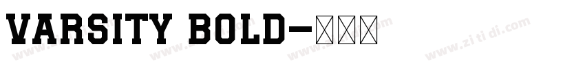 Varsity Bold字体转换